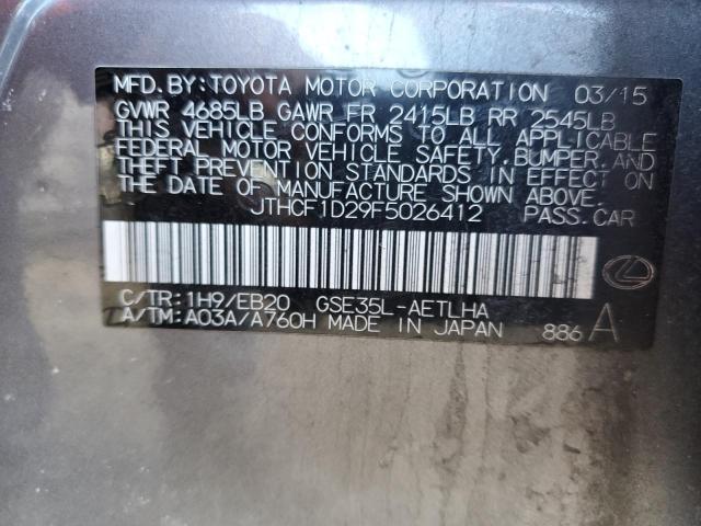 2015 LEXUS IS 250 - JTHCF1D29F5026412