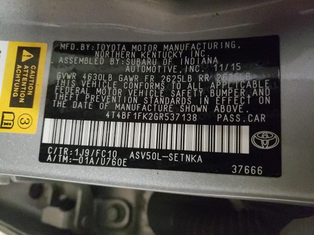 2016 TOYOTA CAMRY LE 4T4BF1FK2GR537138