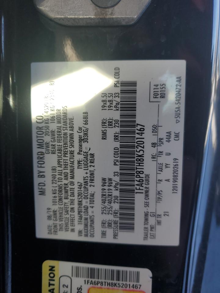 2019 Ford Mustang VIN: 1FA6P8TH8K5201467 Lot: 45326465