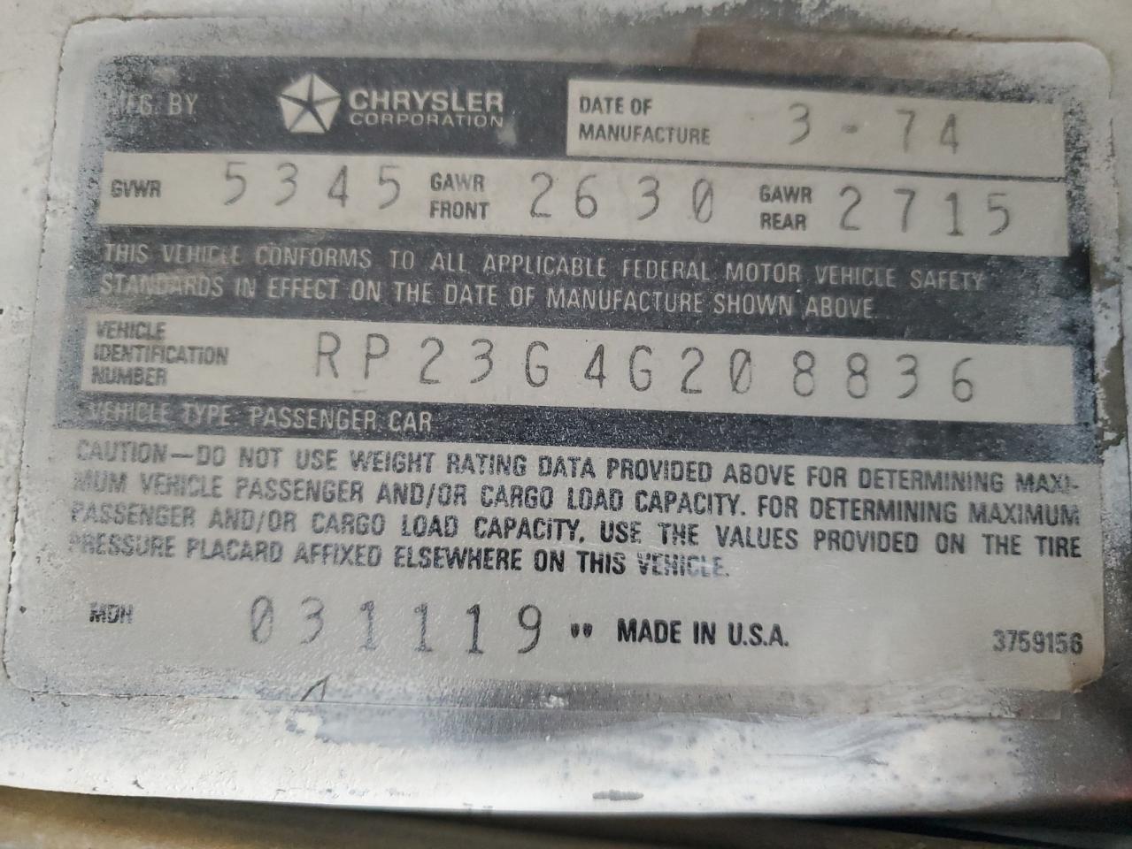 1974 Plymouth Satellite VIN: RP23G4G208836 Lot: 49282445