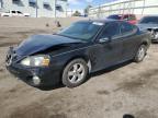 2005 Pontiac Grand Prix Gt de vânzare în Albuquerque, NM - Front End