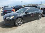 2015 Subaru Legacy 2.5I Limited zu verkaufen in Indianapolis, IN - Rear End