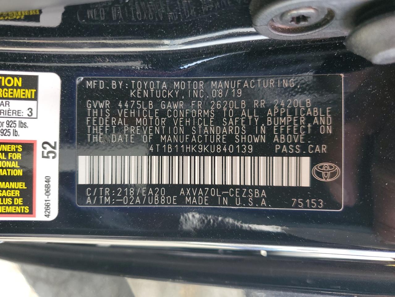 2019 Toyota Camry L VIN: 4T1B11HK9KU840139 Lot: 52015825
