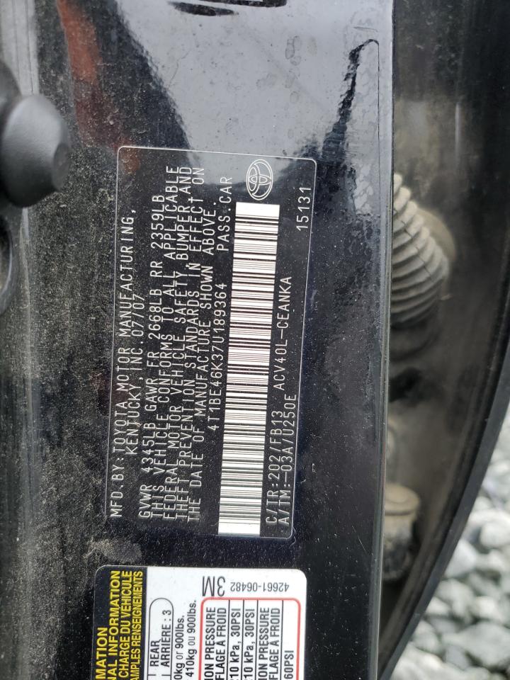 2007 Toyota Camry Ce VIN: 4T1BE46K37U189364 Lot: 56644335