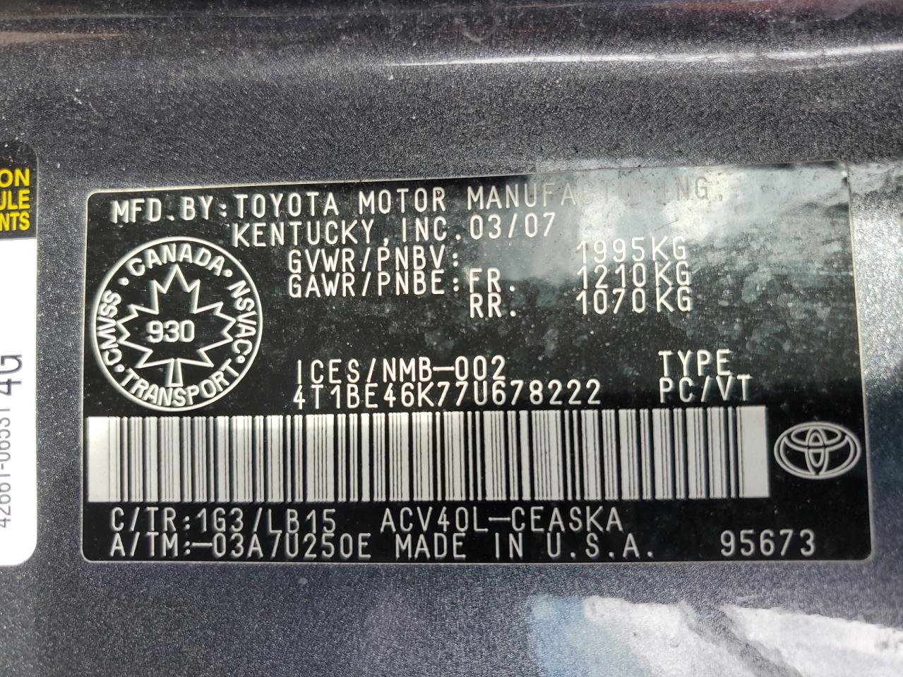 2007 Toyota Camry Ce VIN: 4T1BE46K77U678222 Lot: 58905405