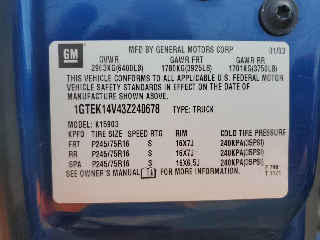 2003 GMC New Sierra K1500 VIN: 1GTEK14V43Z240678 Lot: 56372285