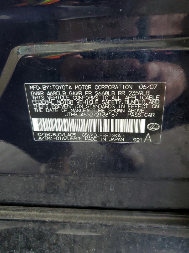 2007 Lexus Es 350 VIN: JTHBJ46G272138167 Lot: 55899555