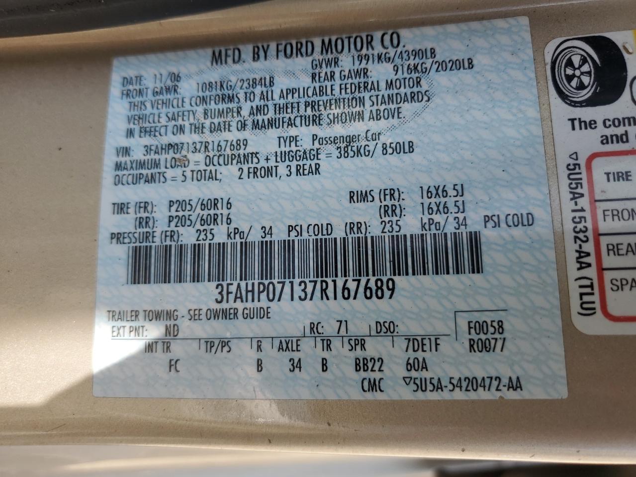 2007 Ford Fusion Se VIN: 3FAHP07137R167689 Lot: 62786215