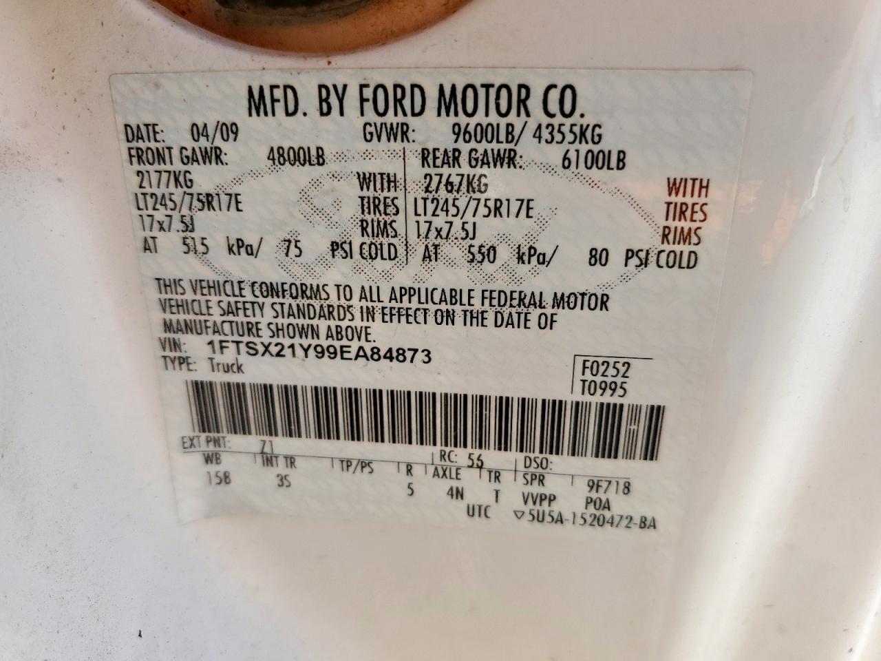 2009 Ford F250 Super Duty VIN: 1FTSX21Y99EA84873 Lot: 61041195