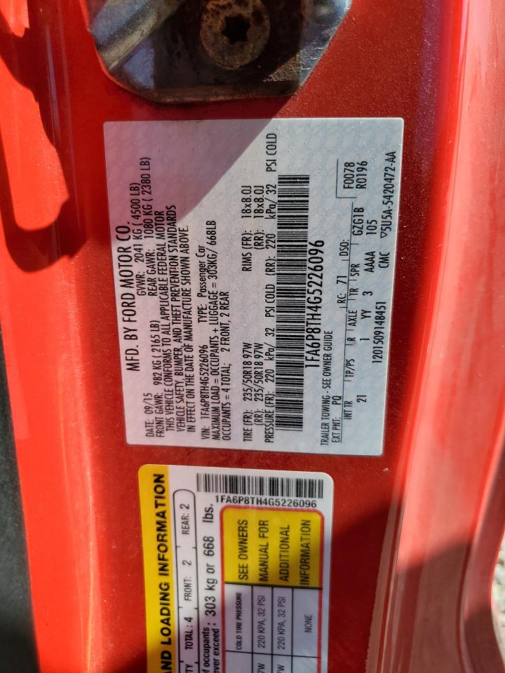 2016 Ford Mustang VIN: 1FA6P8TH4G5226096 Lot: 63923744