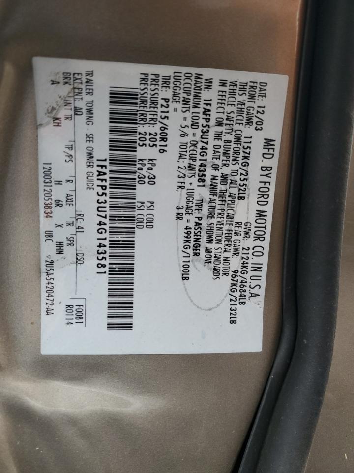 2004 Ford Taurus Se VIN: 1FAFP53U74G143581 Lot: 64410414