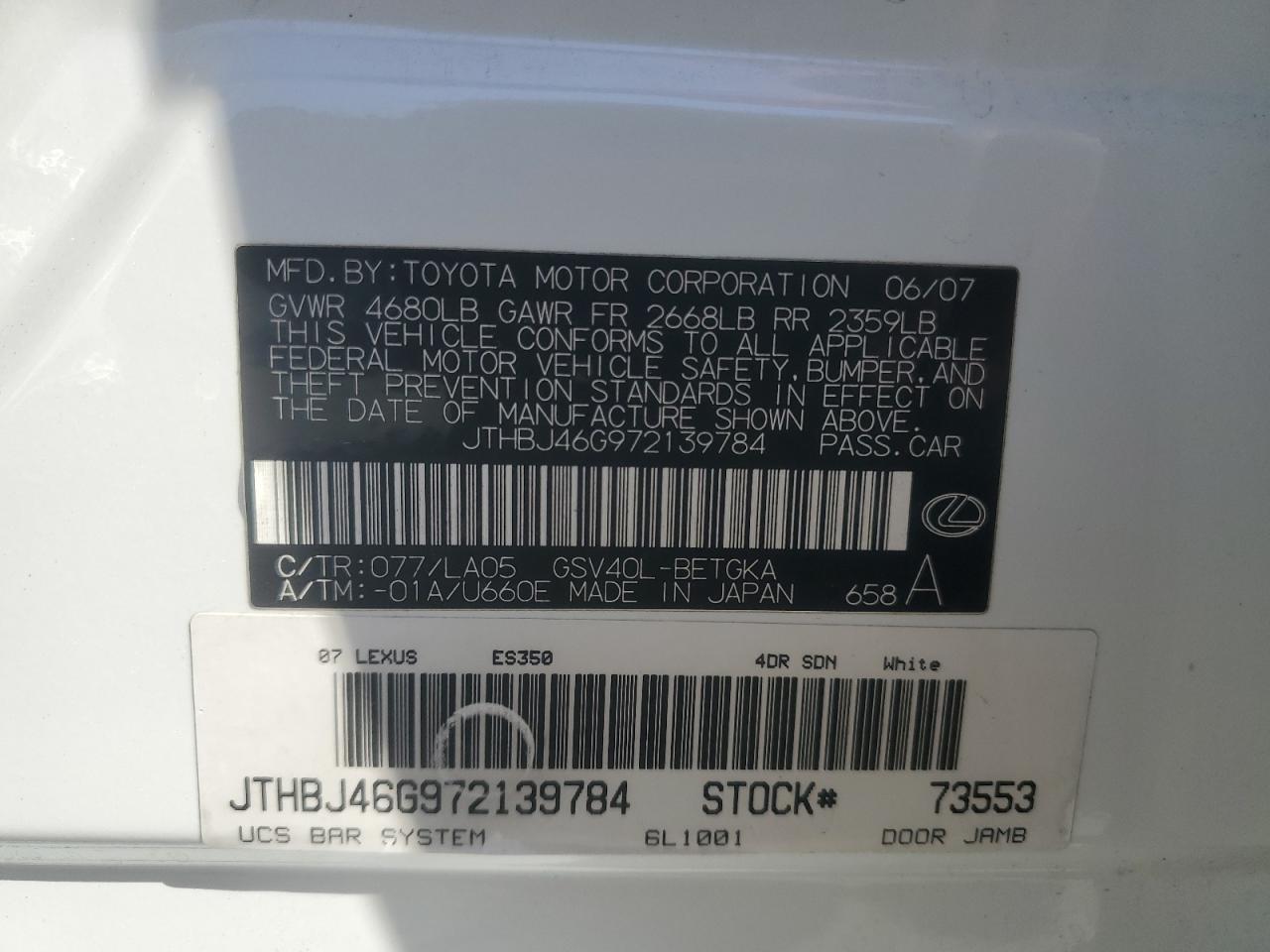 2007 Lexus Es 350 VIN: JTHBJ46G972139784 Lot: 64085994