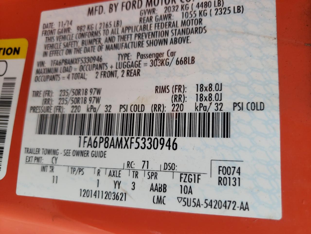 2015 Ford Mustang VIN: 1FA6P8AMXF5330946 Lot: 64526554