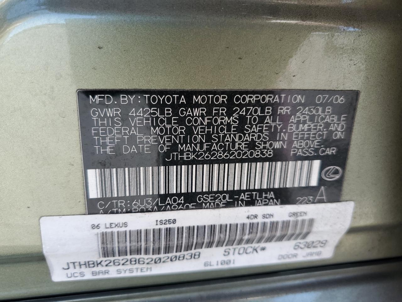 2006 Lexus Is 250 VIN: JTHBK262862020838 Lot: 63560385