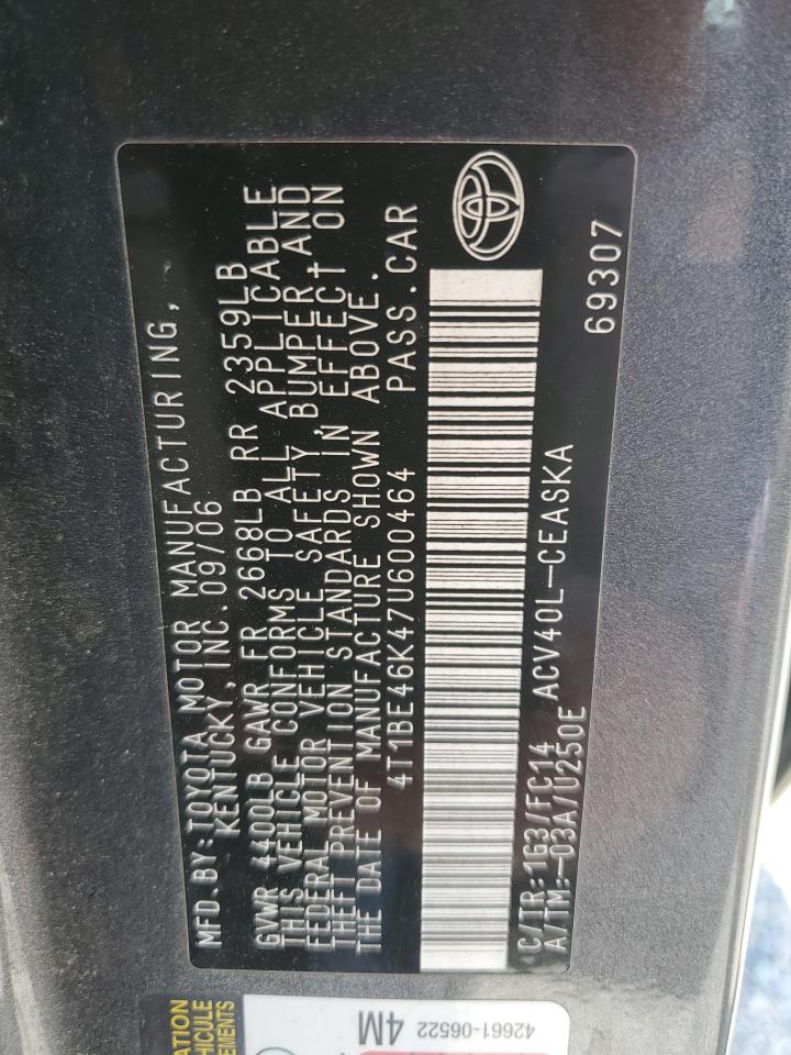 2007 Toyota Camry Ce VIN: 4T1BE46K47U600464 Lot: 65610015