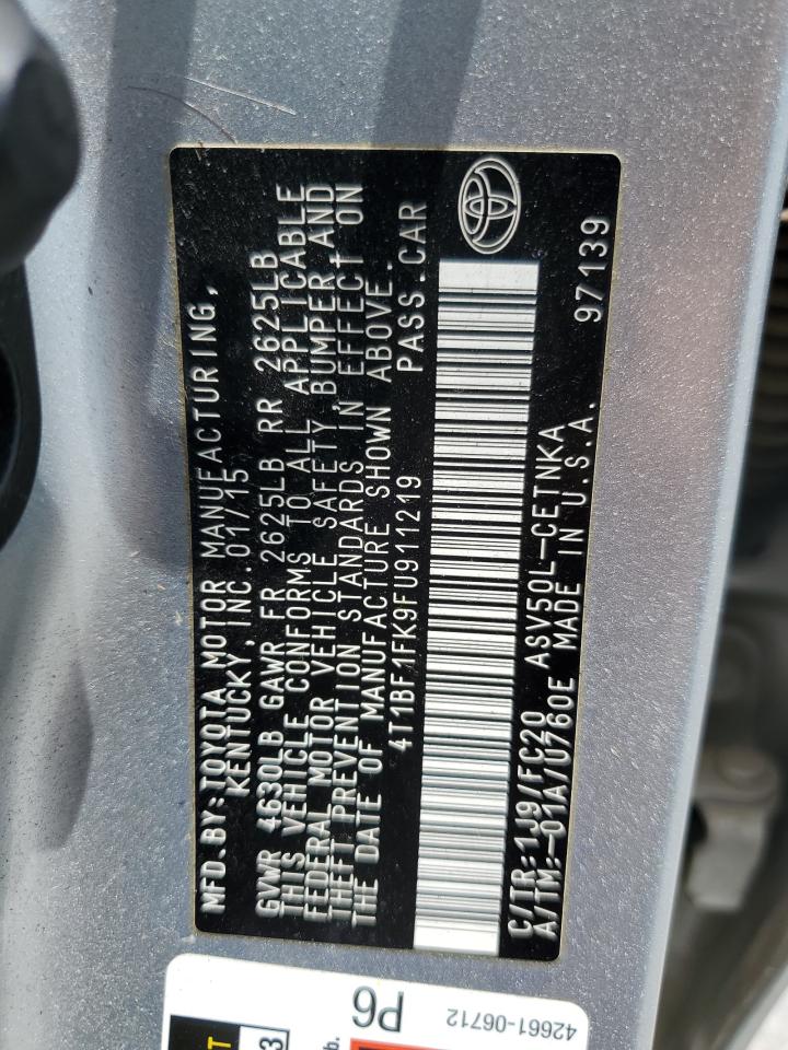 2015 Toyota Camry Le VIN: 4T1BF1FK9FU911219 Lot: 65463465