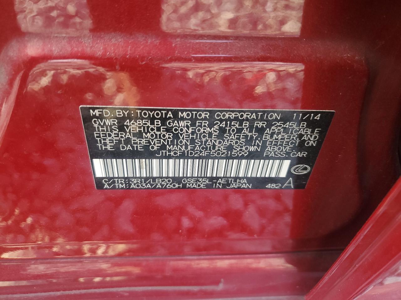 2015 Lexus Is 250 VIN: JTHCF1D24F5021599 Lot: 62537205