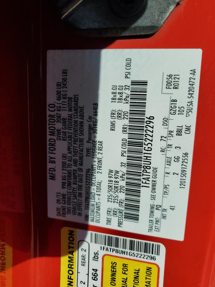 2016 Ford Mustang VIN: 1FATP8UH1G5222296 Lot: 65552315