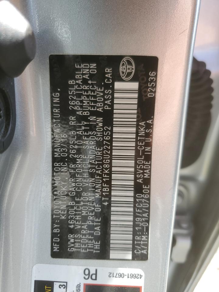 2016 Toyota Camry Le VIN: 4T1BF1FK8GU227652 Lot: 63468175