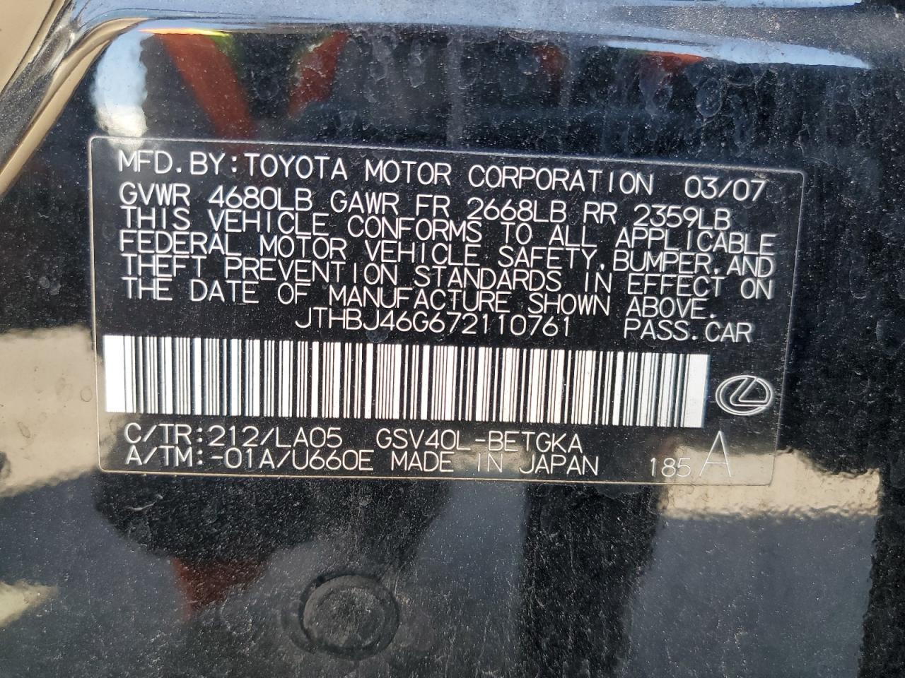 2007 Lexus Es 350 VIN: JTHBJ46G672110761 Lot: 65269855