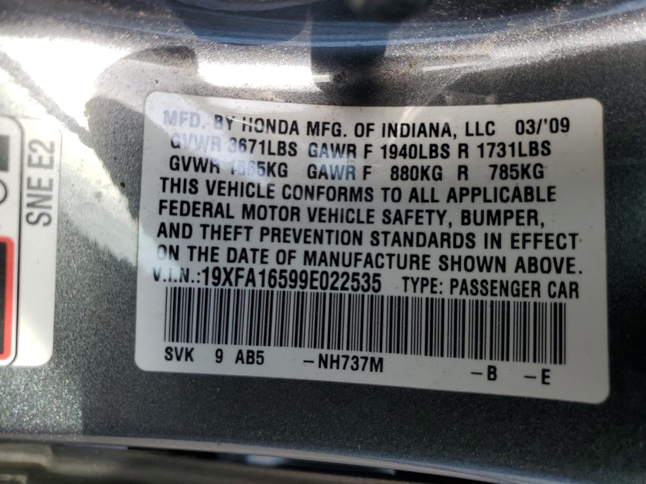 2009 Honda Civic Lx VIN: 19XFA16599E022535 Lot: 69924584