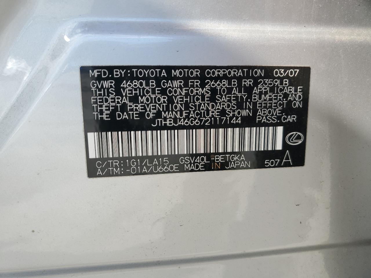 2007 Lexus Es 350 VIN: JTHBJ46G672117144 Lot: 67075994