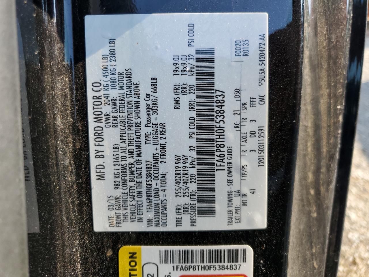 2015 Ford Mustang VIN: 1FA6P8TH0F5384837 Lot: 67904154