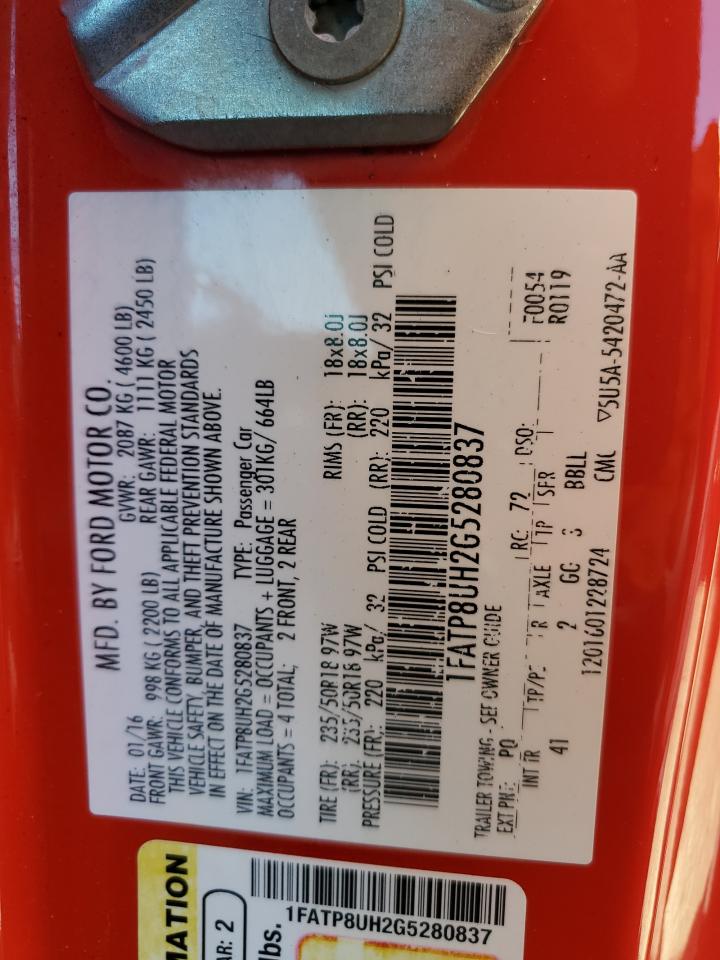 2016 Ford Mustang VIN: 1FATP8UH2G5280837 Lot: 66007584