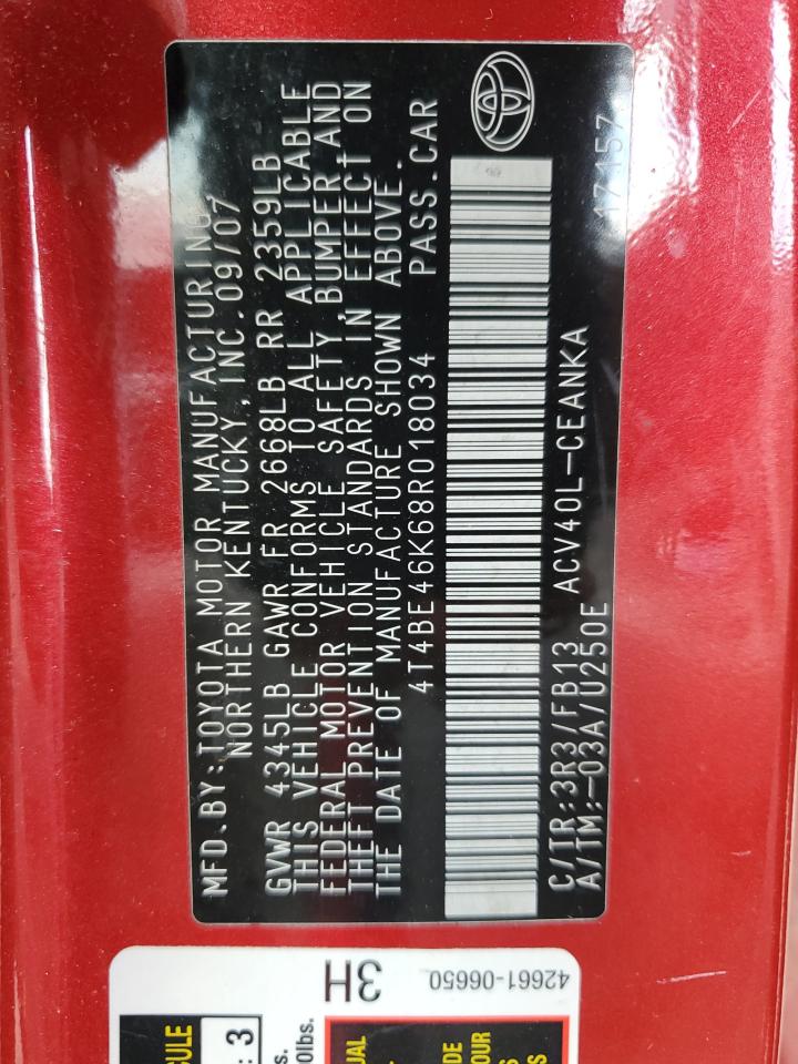 2008 Toyota Camry Ce VIN: 4T4BE46K68R018034 Lot: 69049675