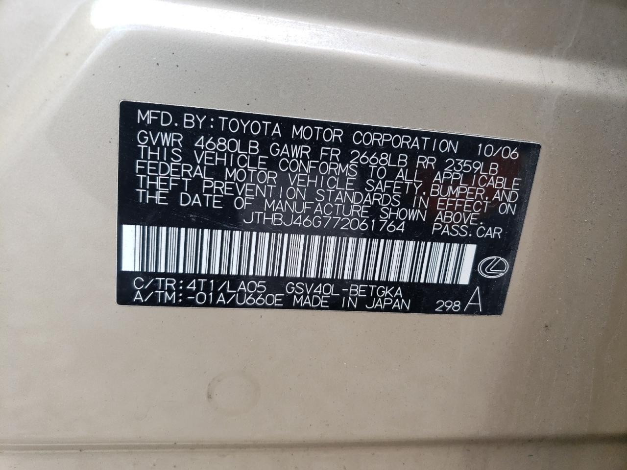 2007 Lexus Es 350 VIN: JTHBJ46G772061764 Lot: 67244045