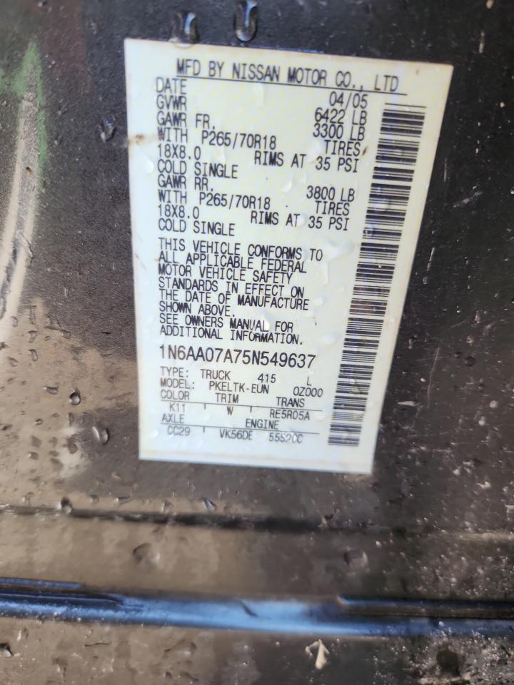 2005 Nissan Titan Xe VIN: 1N6AA07A75N549637 Lot: 69449595