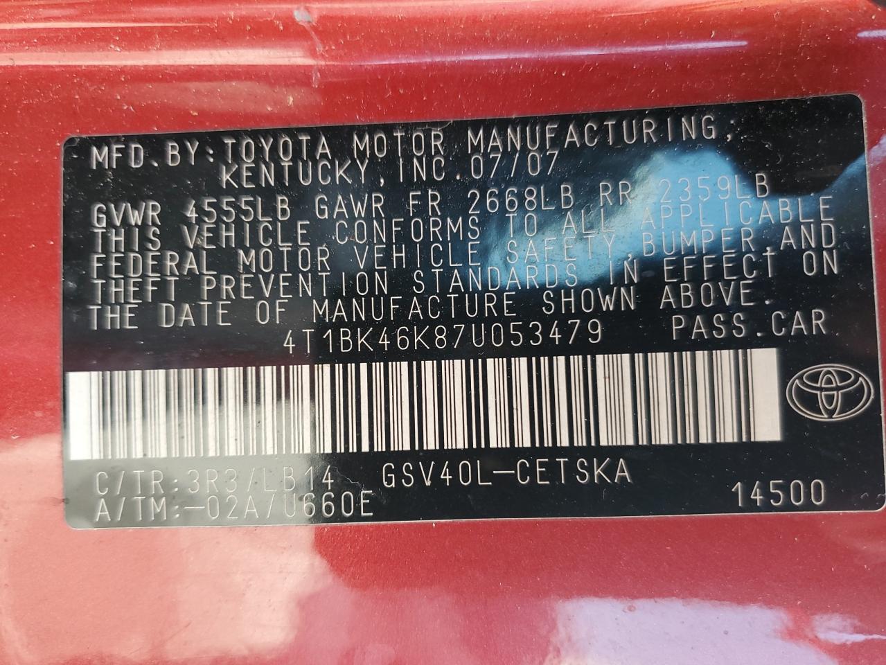 2007 Toyota Camry Le VIN: 4T1BK46K87U053479 Lot: 69386985