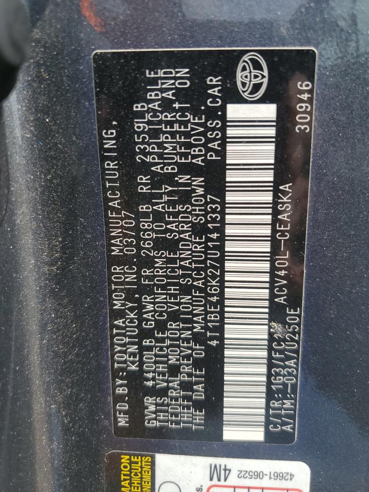 2007 Toyota Camry Ce VIN: 4T1BE46K27U141337 Lot: 70855715