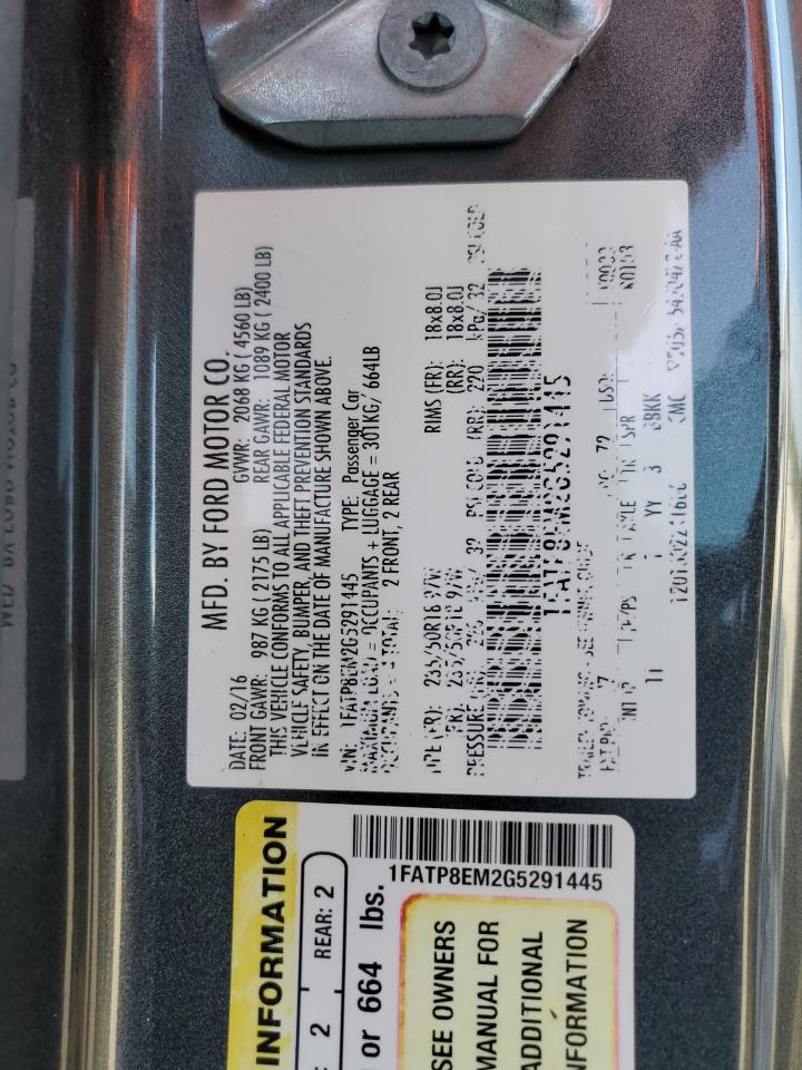 2016 Ford Mustang VIN: 1FATP8EM2G5291445 Lot: 69839405