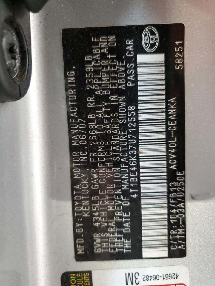 2007 Toyota Camry Ce VIN: 4T1BE46K37U712558 Lot: 70933705