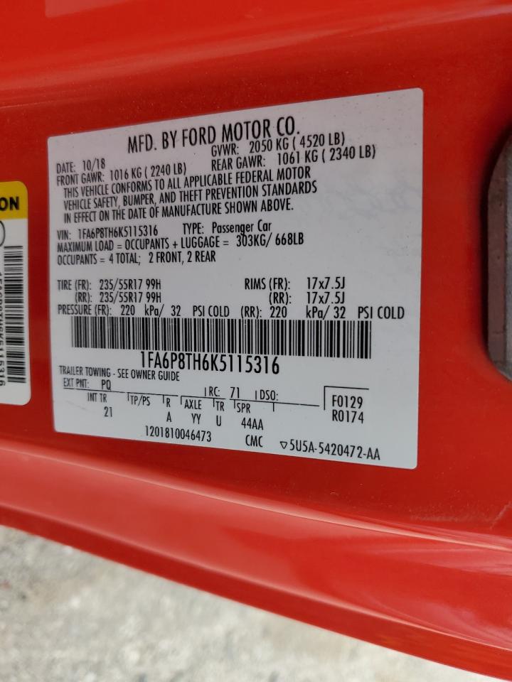 2019 Ford Mustang VIN: 1FA6P8TH6K5115316 Lot: 70559195