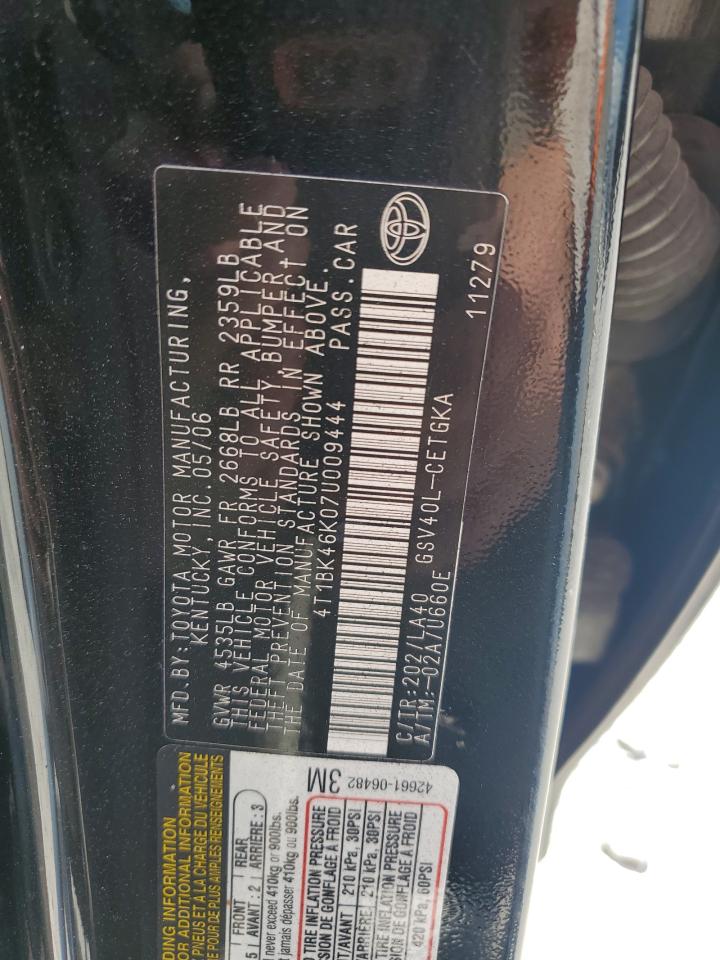 2007 Toyota Camry Le VIN: 4T1BK46K07U009444 Lot: 70195425