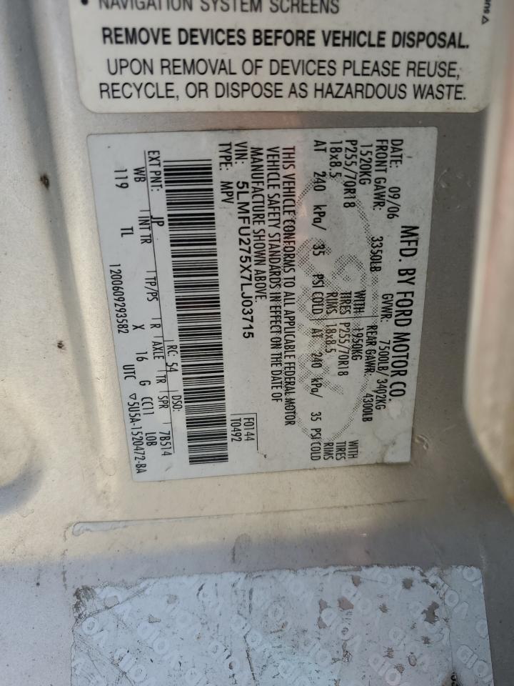 2007 Lincoln Navigator VIN: 5LMFU275X7LJ03715 Lot: 70698985