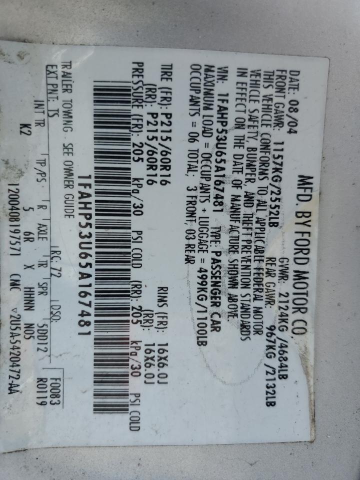 2005 Ford Taurus Se VIN: 1FAHP53U65A167481 Lot: 67853795
