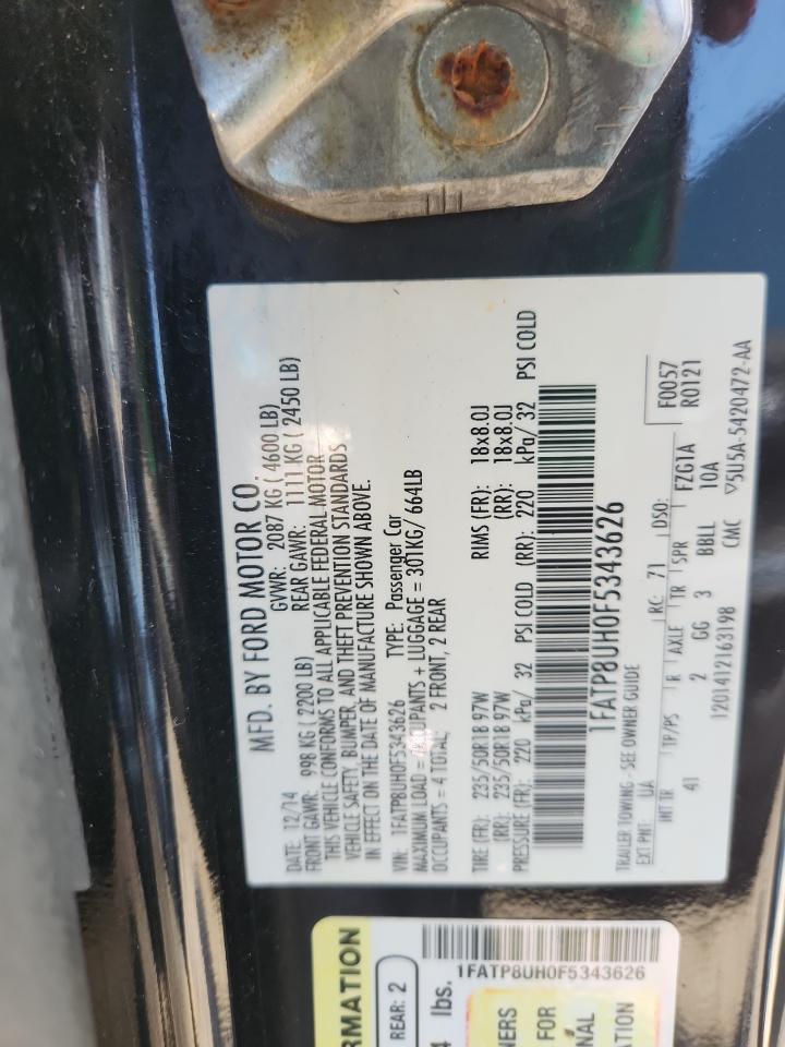 2015 Ford Mustang VIN: 1FATP8UH0F5343626 Lot: 67557245
