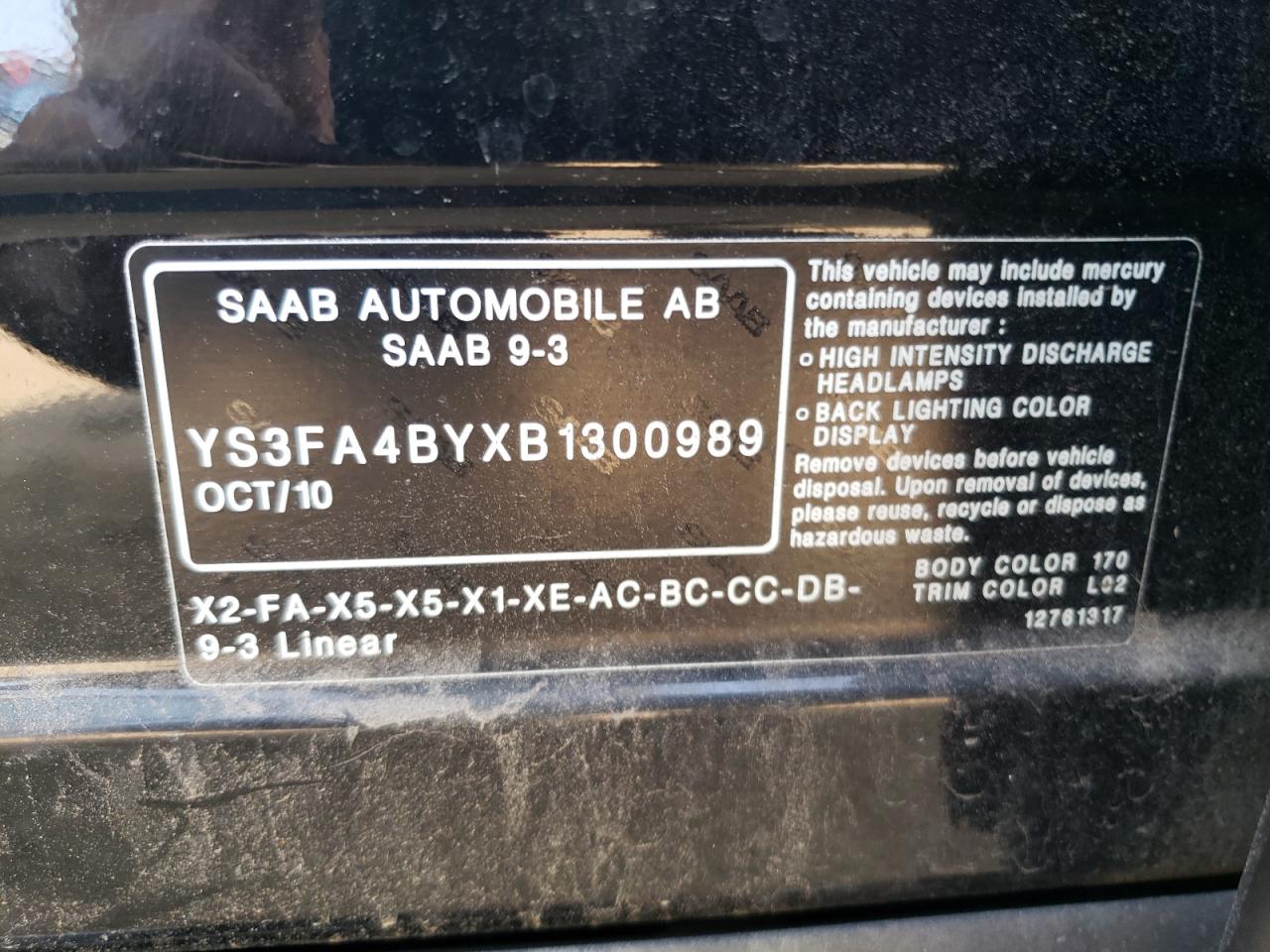 2011 Saab 9-3 2.0T VIN: YS3FA4BYXB1300989 Lot: 70829854