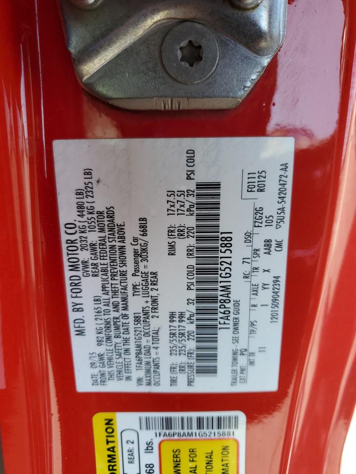2016 Ford Mustang VIN: 1FA6P8AM1G5215881 Lot: 80510255