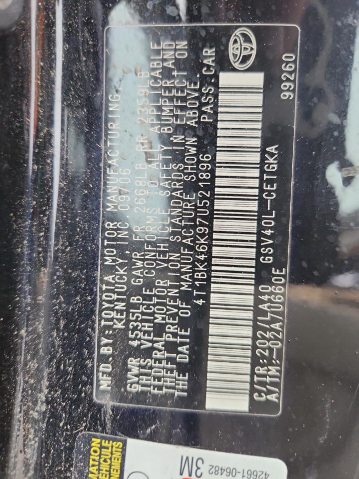 2007 Toyota Camry Le VIN: 4T1BK46K97U521896 Lot: 84038315