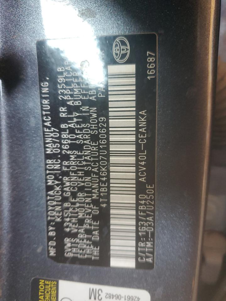 2007 Toyota Camry Ce VIN: 4T1BE46K07U160629 Lot: 80684745