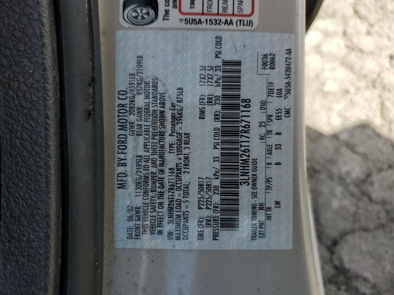 2007 Lincoln Mkz VIN: 3LNHM26T17R671168 Lot: 70641955