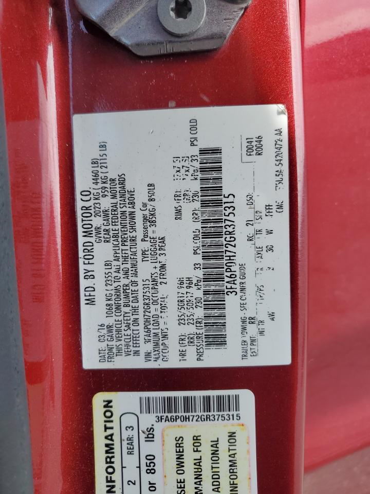 2016 Ford Fusion Se VIN: 3FA6P0H72GR375315 Lot: 80867365