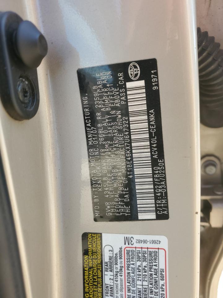 2007 Toyota Camry Ce VIN: 4T1BE46KX7U647322 Lot: 71971685