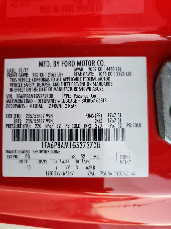 2016 Ford Mustang VIN: 1FA6P8AM1G5272730 Lot: 70377365