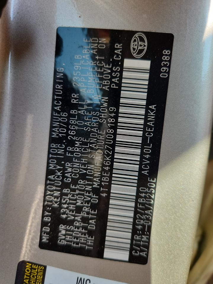 2007 Toyota Camry Ce VIN: 4T1BE46K27U081849 Lot: 81277225