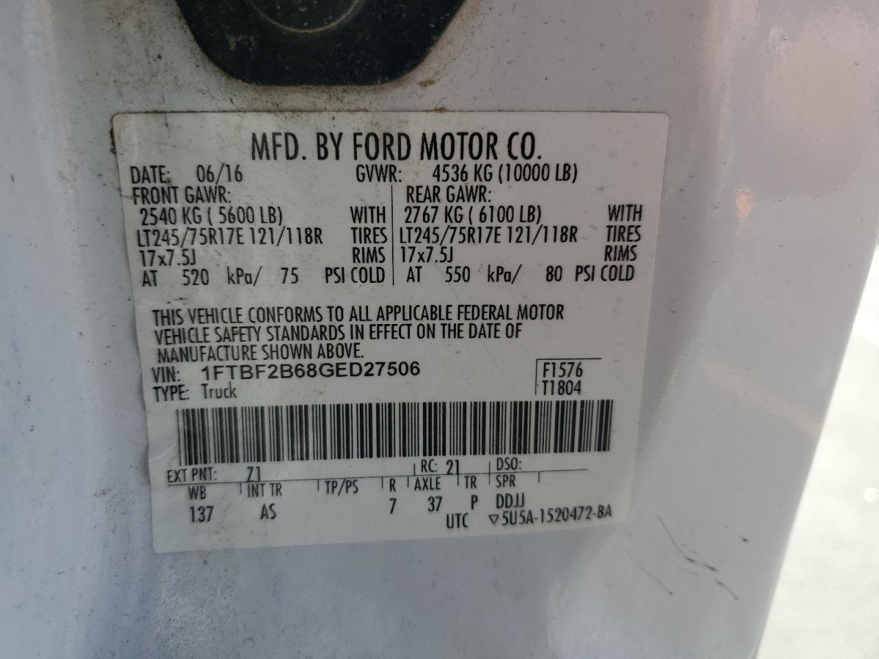 2016 Ford F250 Super Duty VIN: 1FTBF2B68GED27506 Lot: 81091315